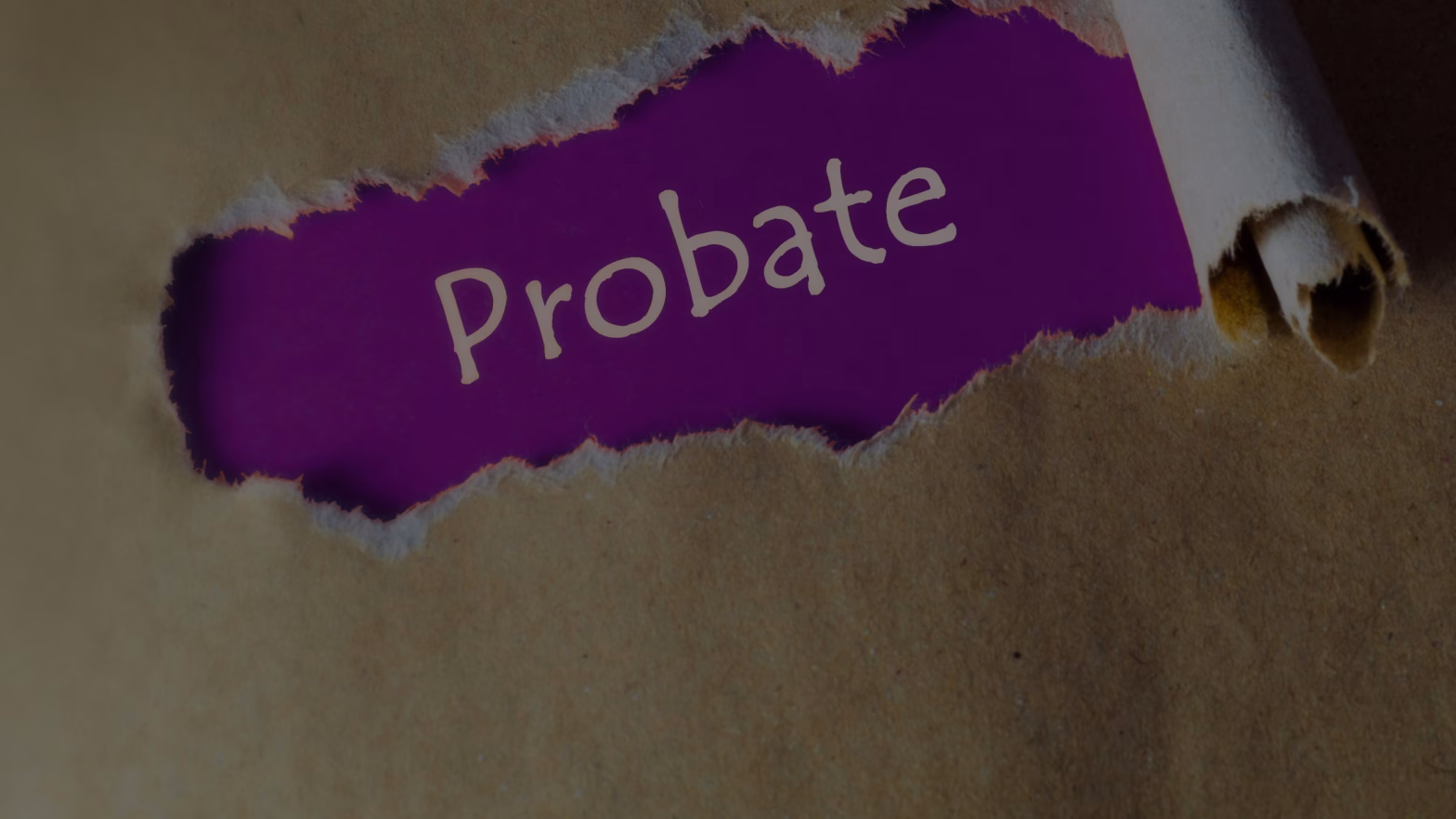 Ripped paper with "probate" behind
